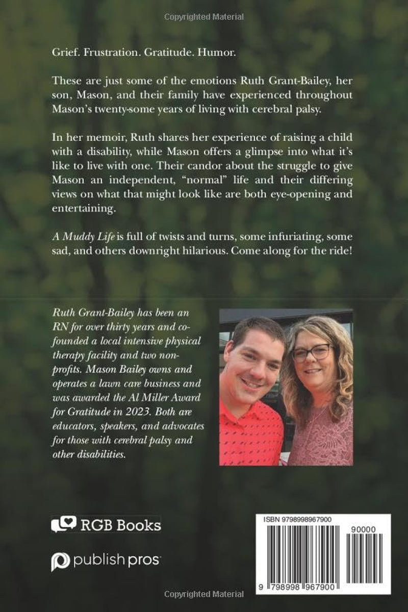 A Muddy Life: A Mom and Son's Differing Perspectives on Living with Cerebral Palsy