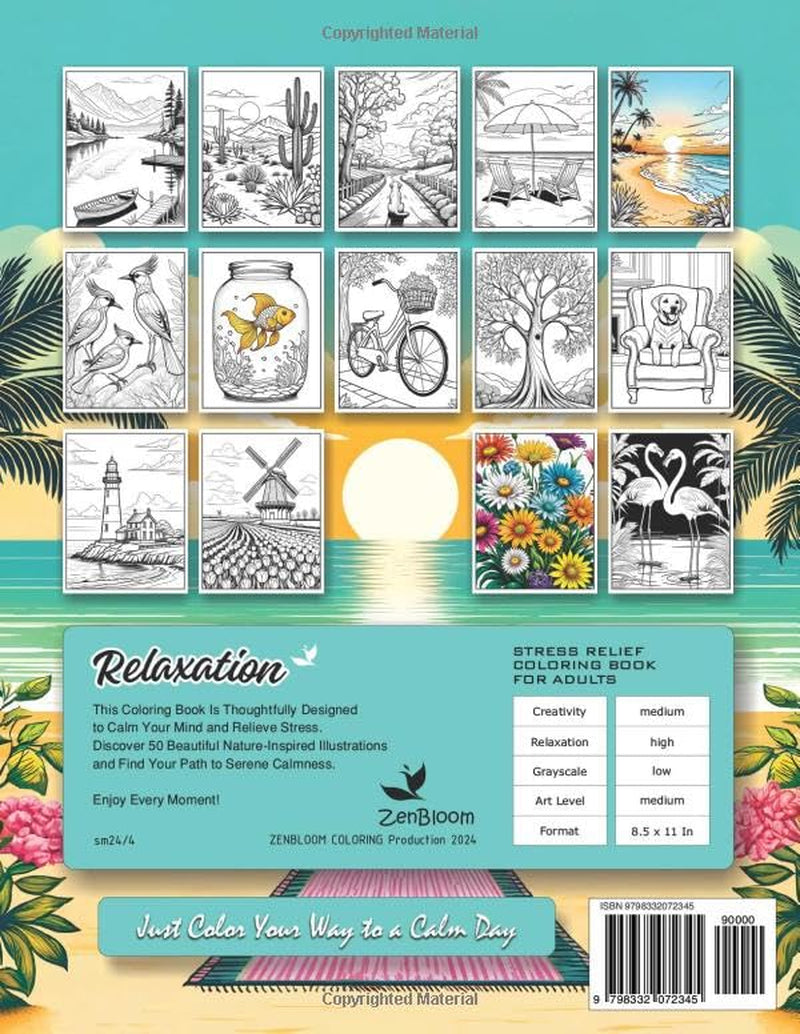 Relaxation Coloring Book for Adults: Unwind with a Variety of Stress Relieving Designs of Nature Featuring Animals, Flowers, Patterns, and Landscapes to Color Your Way to Calm and Stress Relief