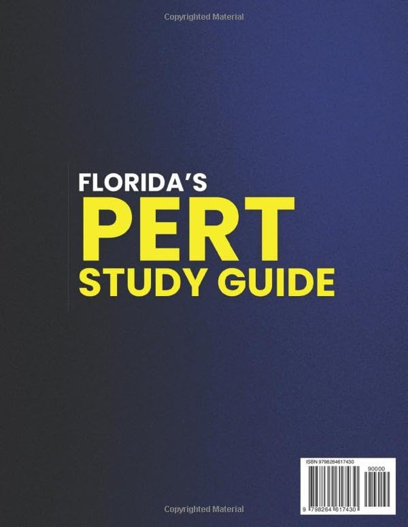 Florida’s PERT Study Guide: 1000+ Practice Questions & 6 Full-Length Simulation to Master Math, Reading & Writing, Build Confidence, Avoid Remedial Classes and Secure Direct College Placement