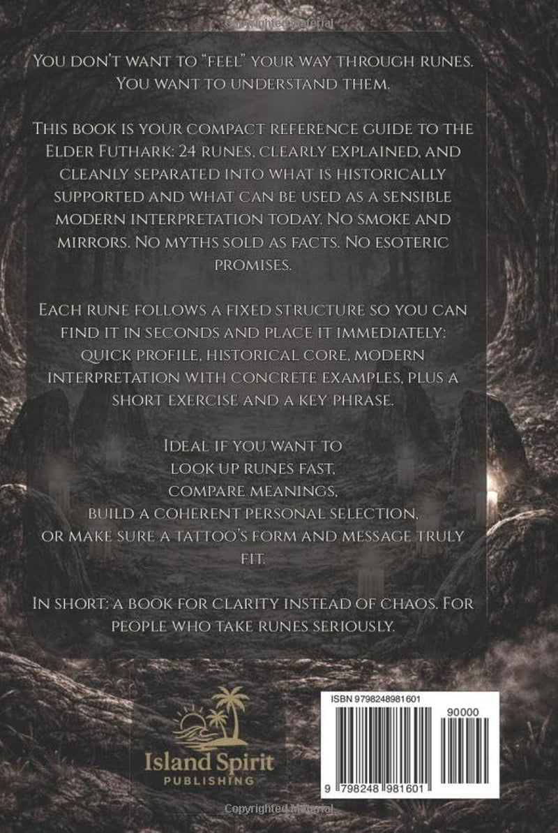 Runebook Fundamentals 1: The Elder Futhark: The 24 Runes: Meanings, Phonetic Values, History, and Modern Interpretations