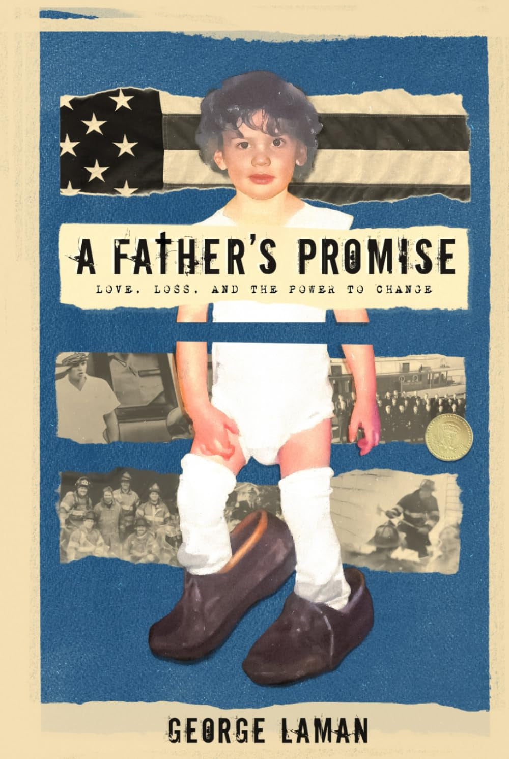 A Father's Promise: Love, Loss, and the Power to Change