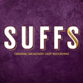 Suffs Original Broadway Cast