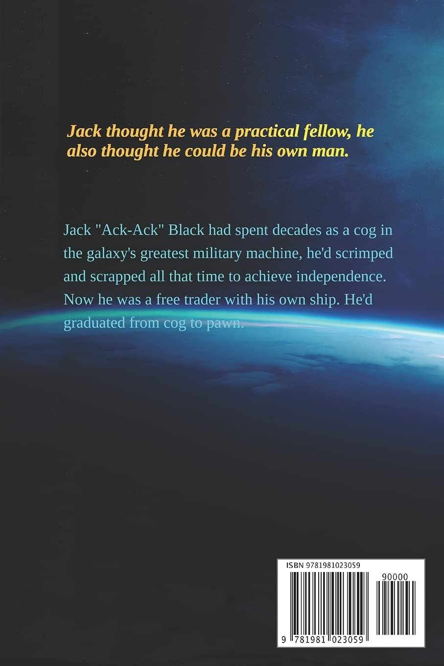 Cold Stars, Free Trade: A Jack "Ack-Ack" Adventure (Captain Jack Black)