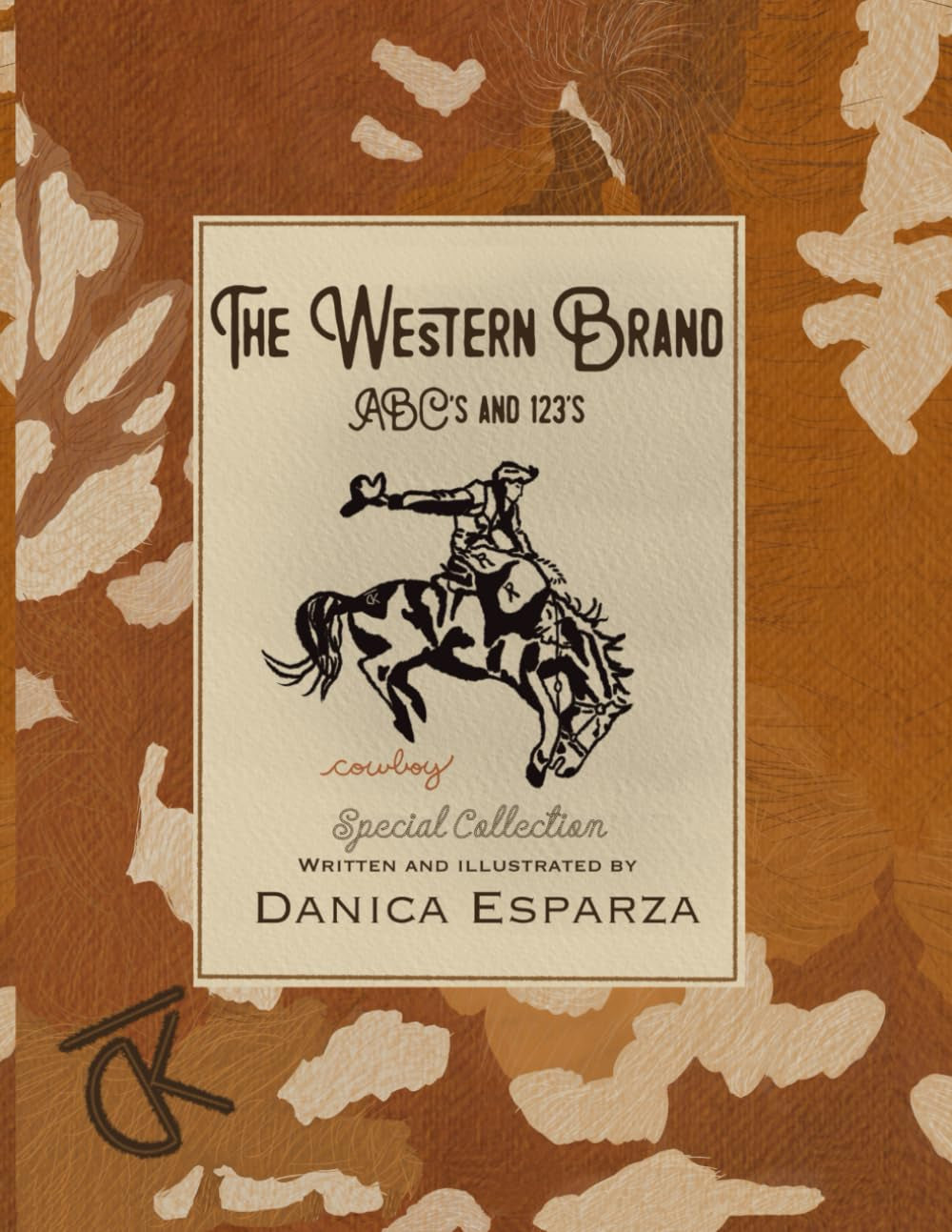 The Western Brand ABC’s and 123’s: Special Collection (The Western Brand Series)