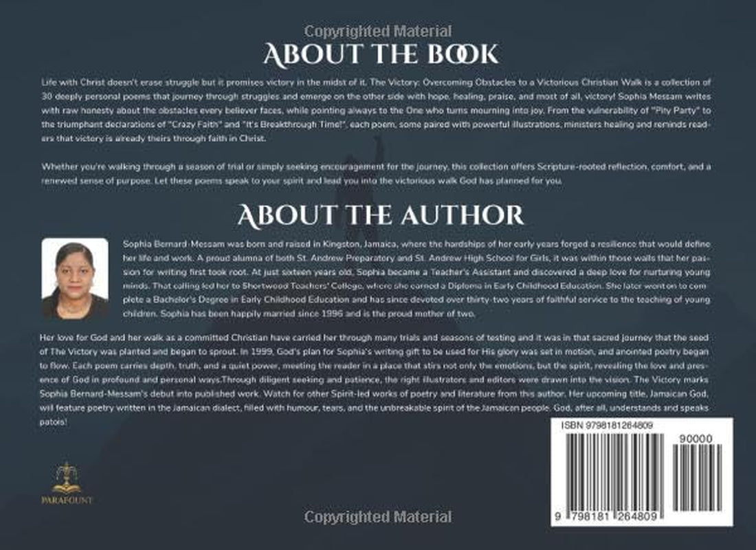The Victory: Overcoming Obstacles to a Victorious Christian Walk
