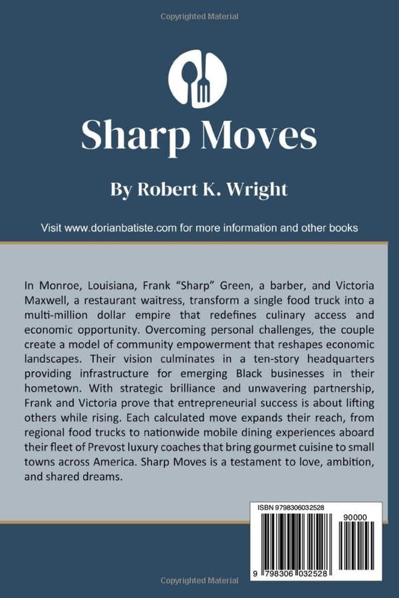 Sharp Moves (The World of Dorian Batiste)