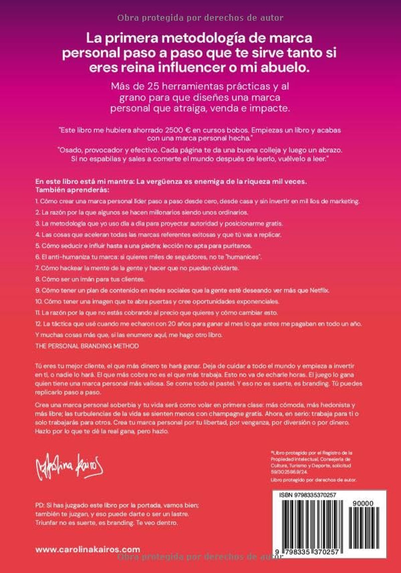 PERSONAL BRANDING METHOD: Cómo ser una marca personal que lidera, influye y vende +25 herramientas de personal branding paso a paso (Spanish Edition)