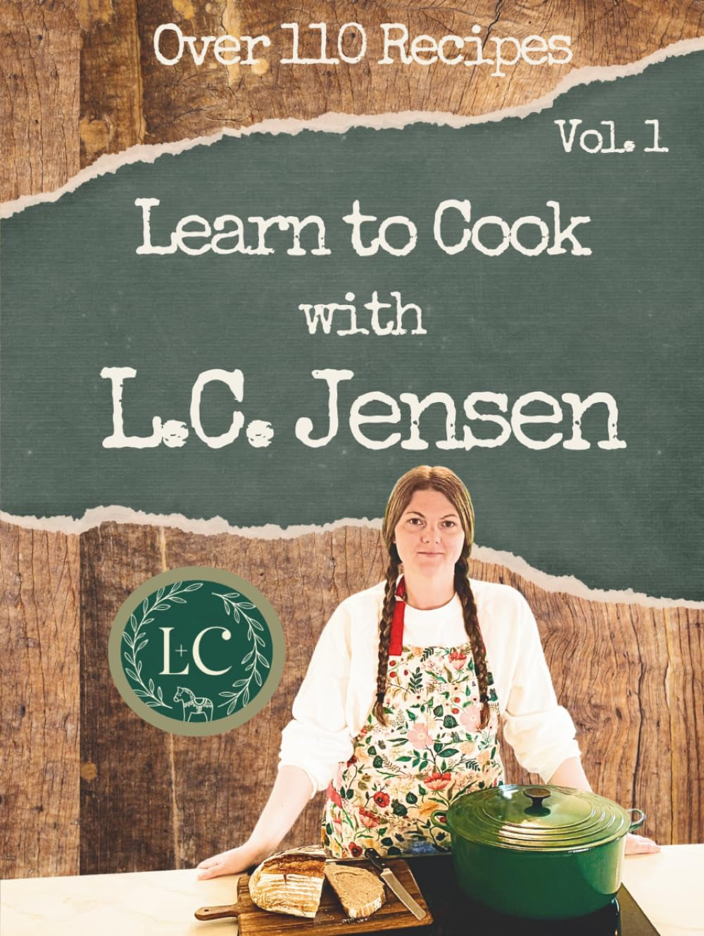 Learn to Cook with L.C. Jensen
