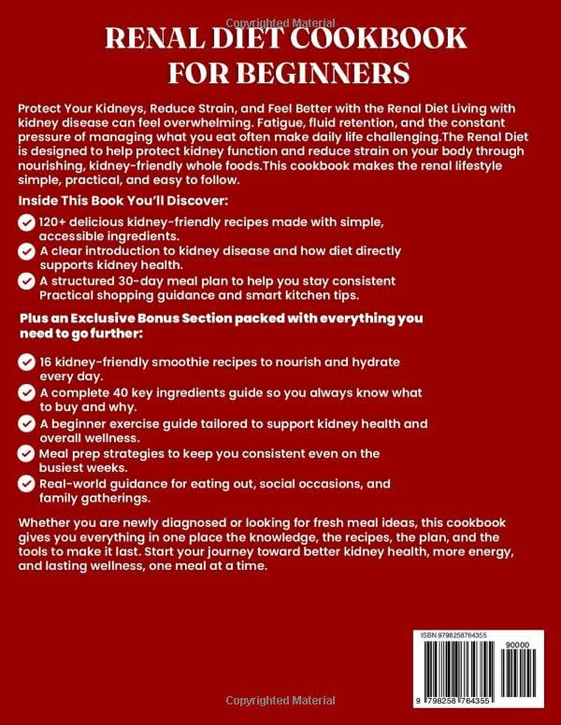 Renal Diet Cookbook for Beginners: 2000 Days of Kidney Friendly Recipes and Meal Plans for Chronic Kidney Disease, Low Sodium Cooking for Seniors and CKD Stage 3 & 4