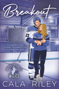 Breakout: A Friends to Lovers Hockey Romance (Walker University)