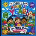 It's Going to Be a Great Year! A Back-to-School Coloring & Activity Book for Preschool, Pre-K, Kindergarten & First Grade: A Back-to-School Coloring & ... Learning (Lucas & Co. Learning Adventures)