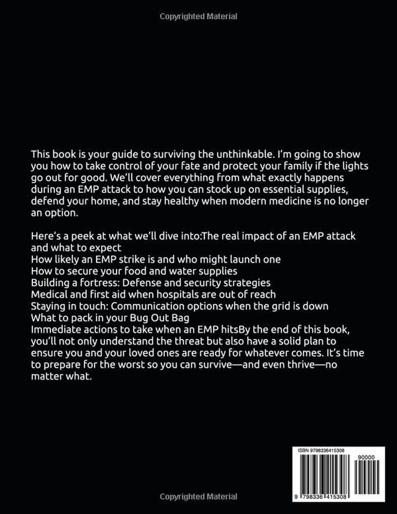 How To Survive An EMP Attack in 2025: The Ultimate Beginner’s Guide On How To Prepare Yourself and Your Family For A Collapse of the U.S. Power Grid in 2025 (Practical Prepping)