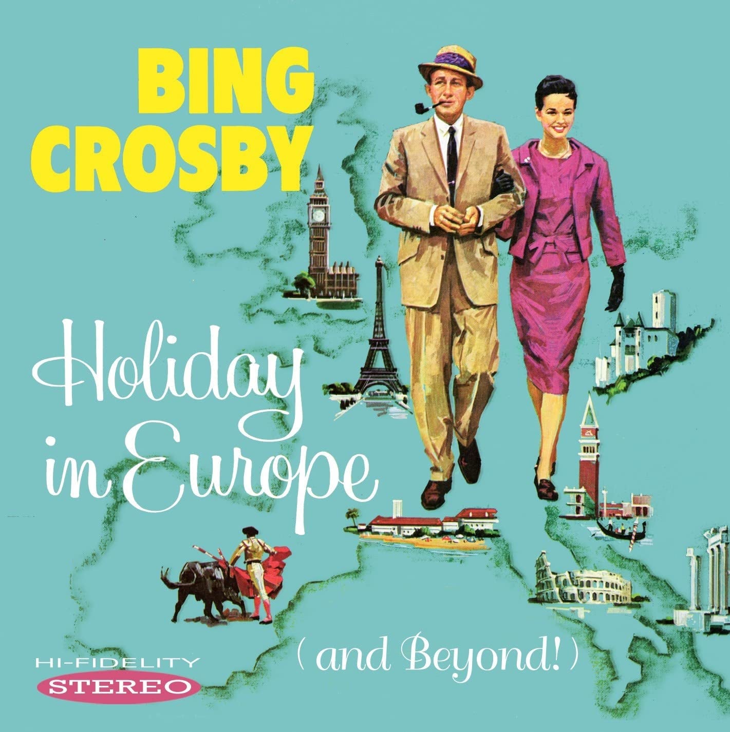 Bing Crosby: Holiday in Europe Beyond!