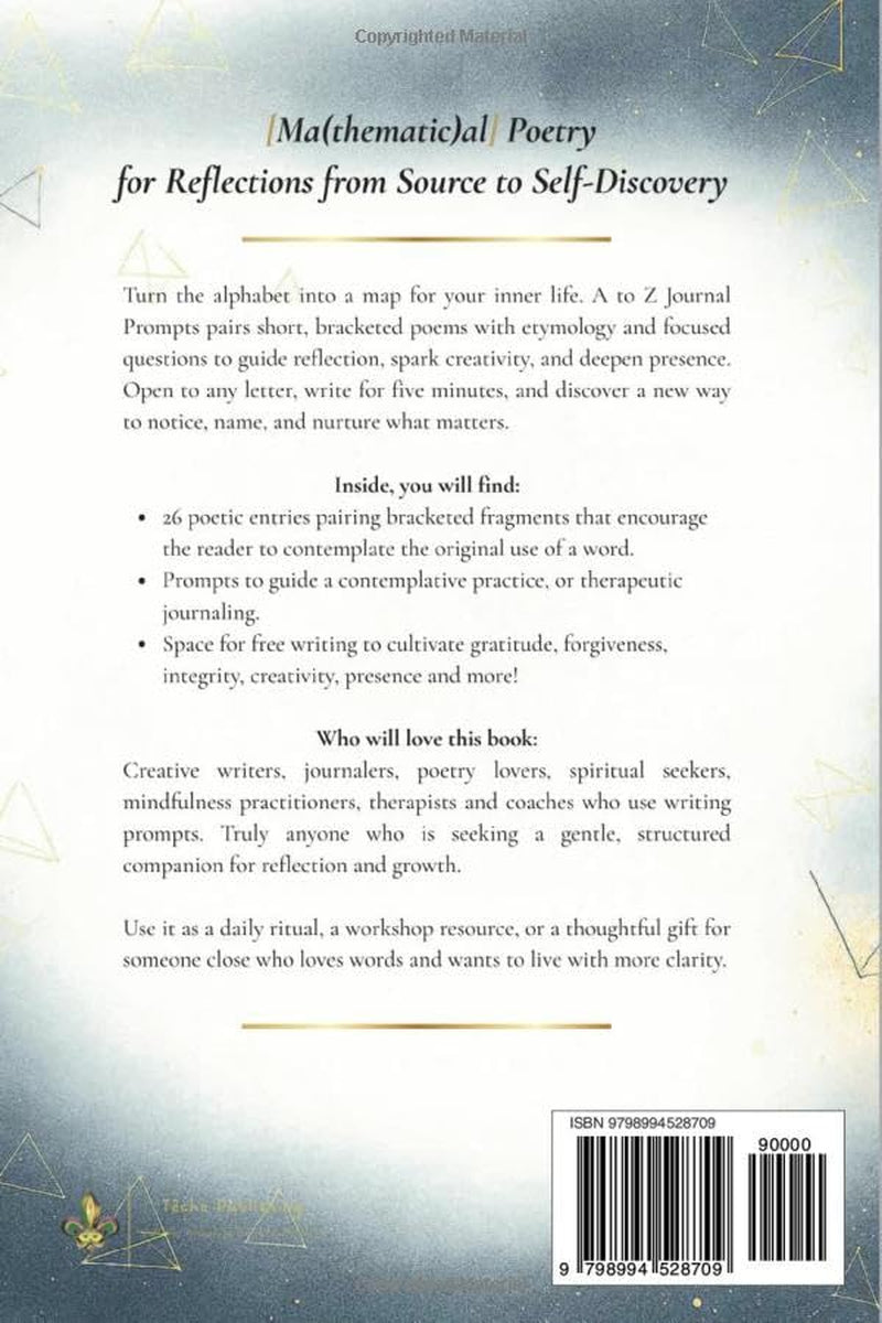 [Ma(thematic)al] Poetry: A to Z Journal Prompts for Reflections from Source to Self-Discovery