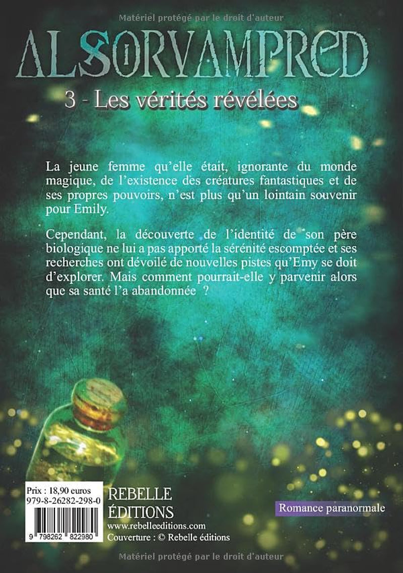 Alsorvampred: 3 - Les vérités révélées (French Edition)