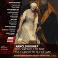 Arnold Rosner: The Chronicle of Nine: The Tragedy of Queen Jane