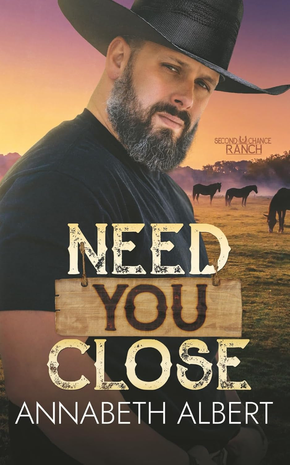 Need You Close (Second Chance Ranch)