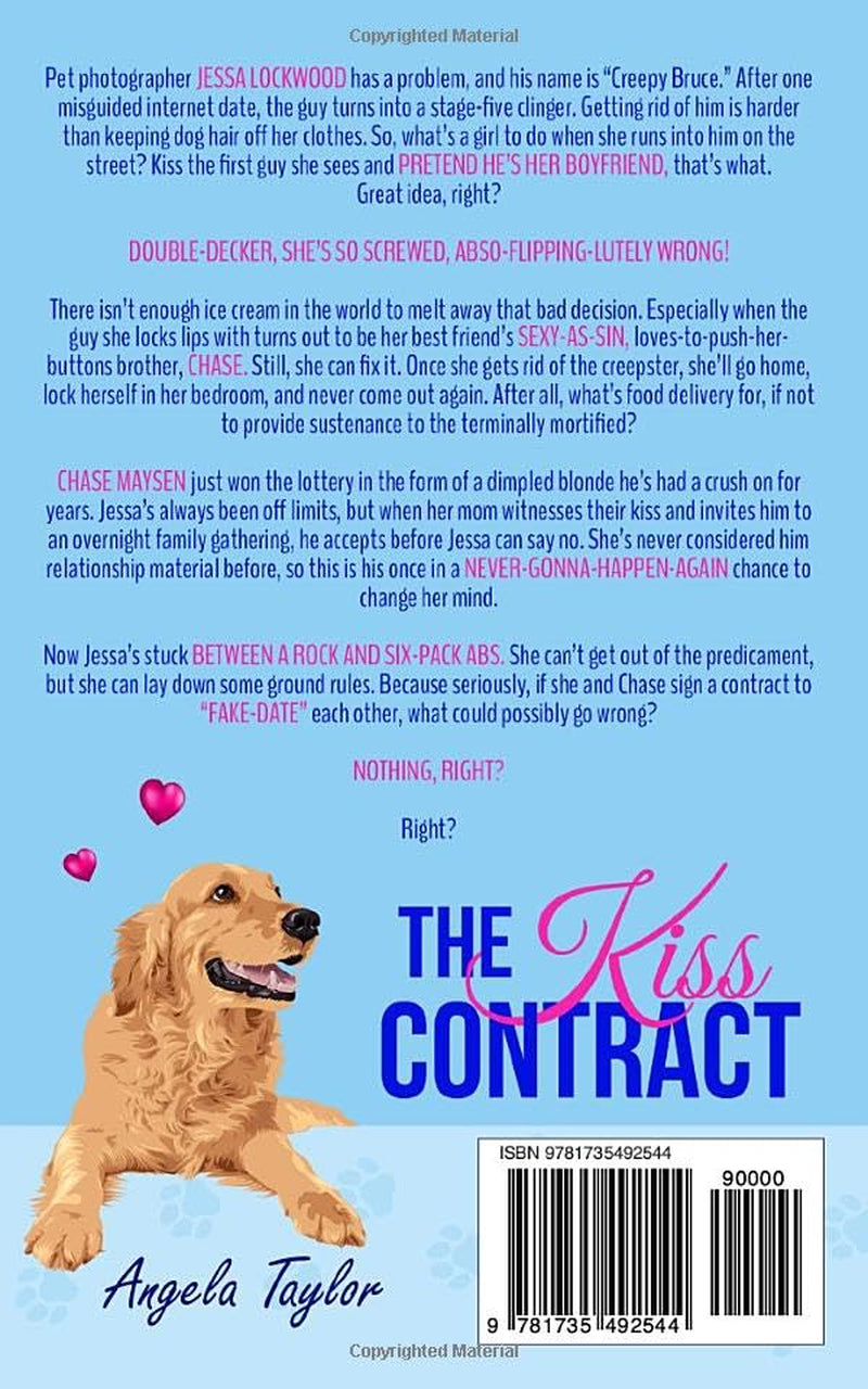 The Kiss Contract: A Fake-Relationship, Sister's Best Friend Romantic Comedy (The Kiss Club Book 1)