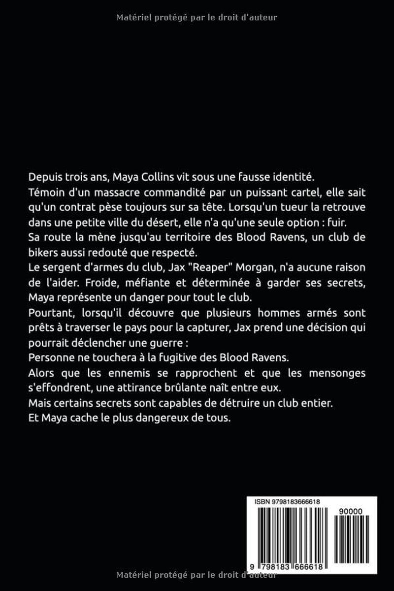 La Fugitive du Cartel et le biker: Traquée par son passé. Protégée par un club de bikers. (French Edition)