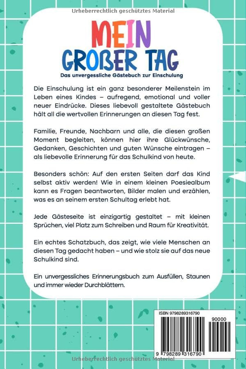 Mein großer Tag - Das unvergessliche Gästebuch zur Einschulung (German Edition)