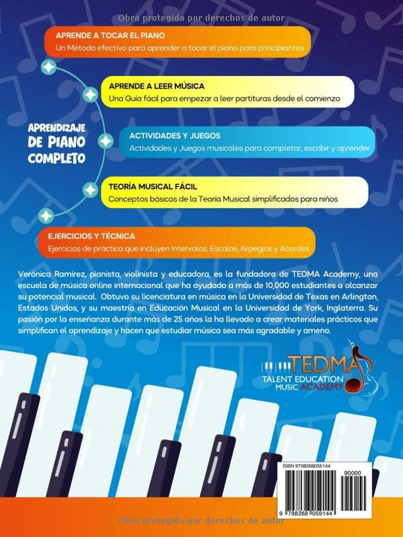 Aprende Piano Para Niños: 76 Lecciones de Piano para Principiantes para Tocar y Aprender a Leer Música de Manera Divertida con 60 Piezas Famosas, ... y 50 Actividades y Juegos (Spanish Edition)