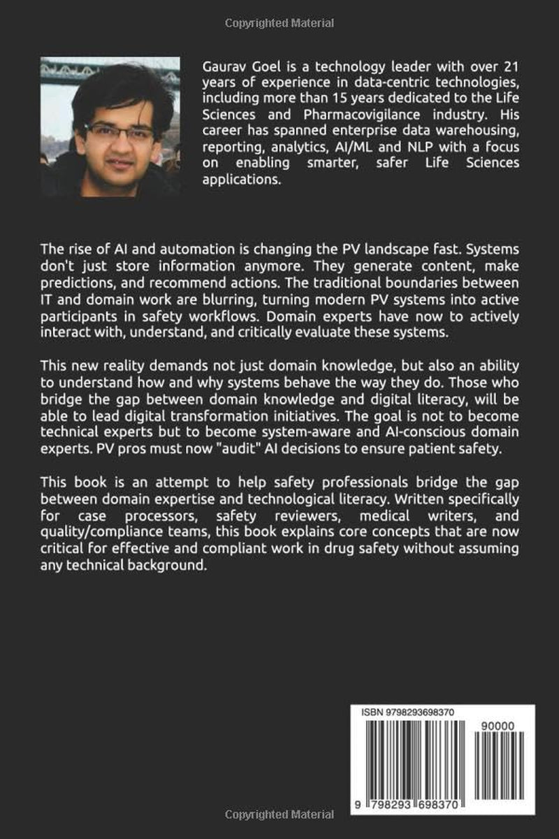 Pharma Tech Essentials: A Modern Guide for Safety Professionals: Understanding AI, Data and Digital Systems in Drug Safety