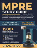 MPRE STUDY GUIDE 2026-2027 REVISED EDITION: Complete Prep Book for the Multistate Professional Responsibility Examination, 10 Full-Length Practice ... Answer Explanations to Pass at First Try.