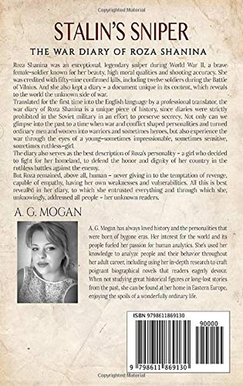 Stalin’s Sniper: The War Diary of Roza Shanina (Biographical Novels)