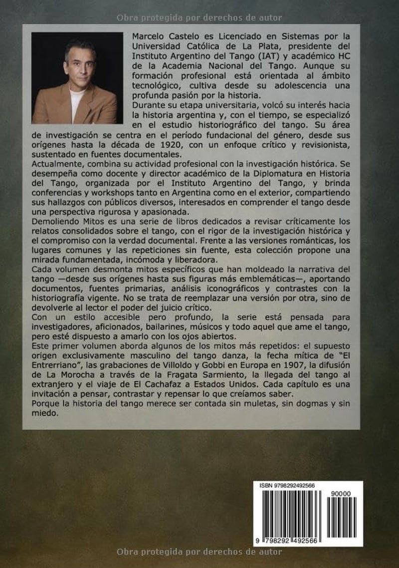 Demoliendo Mitos Vol. 1: Los mitos del tango revelados (Spanish Edition)