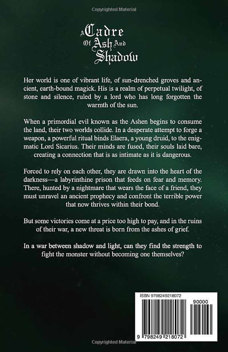 A Cadre of Ash and Shadow: Trials of Shadow and Light: Book 1