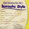 Style: Kids Christian Hits, Vol. 1