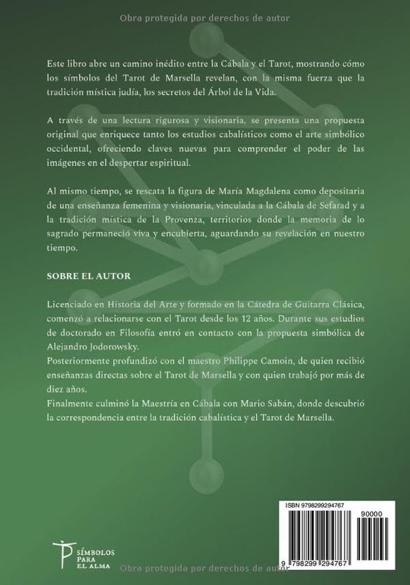 El Árbol de la Vida de MARÍA MAGDALENA: La CÁBALA Sefardita en el TAROT DE MARSELLA (Spanish Edition)
