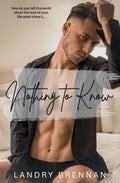 Nothing to Know