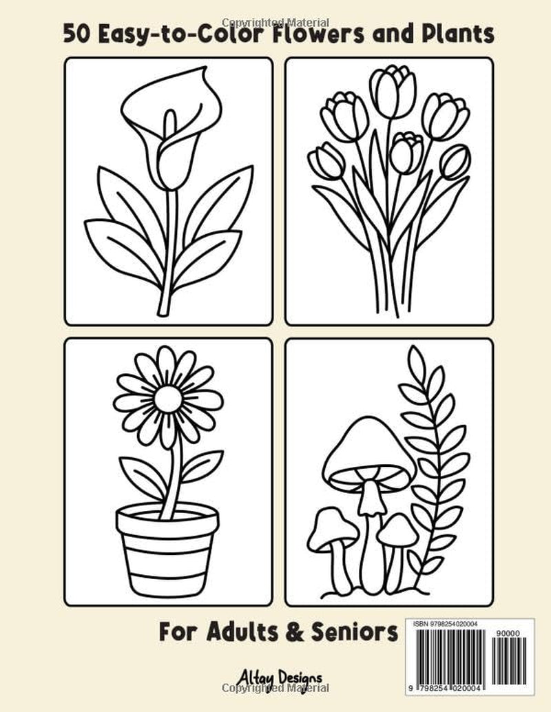 Large Print Flowers and Plants Coloring Book: 50 Easy Designs for Adults and Seniors