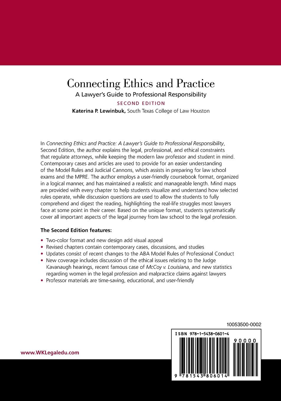 Connecting Ethics and Practice: A Lawyer's Guide to Professional Responsibility (Aspen Coursebook)