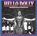 Hello, Dolly! Original 1970 Broadway Cast