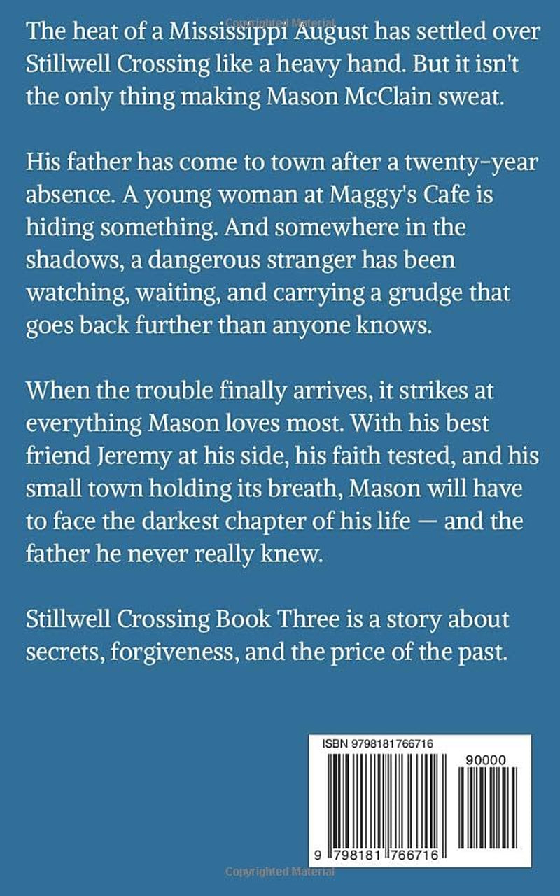 Stillwell Crossing: Book Three