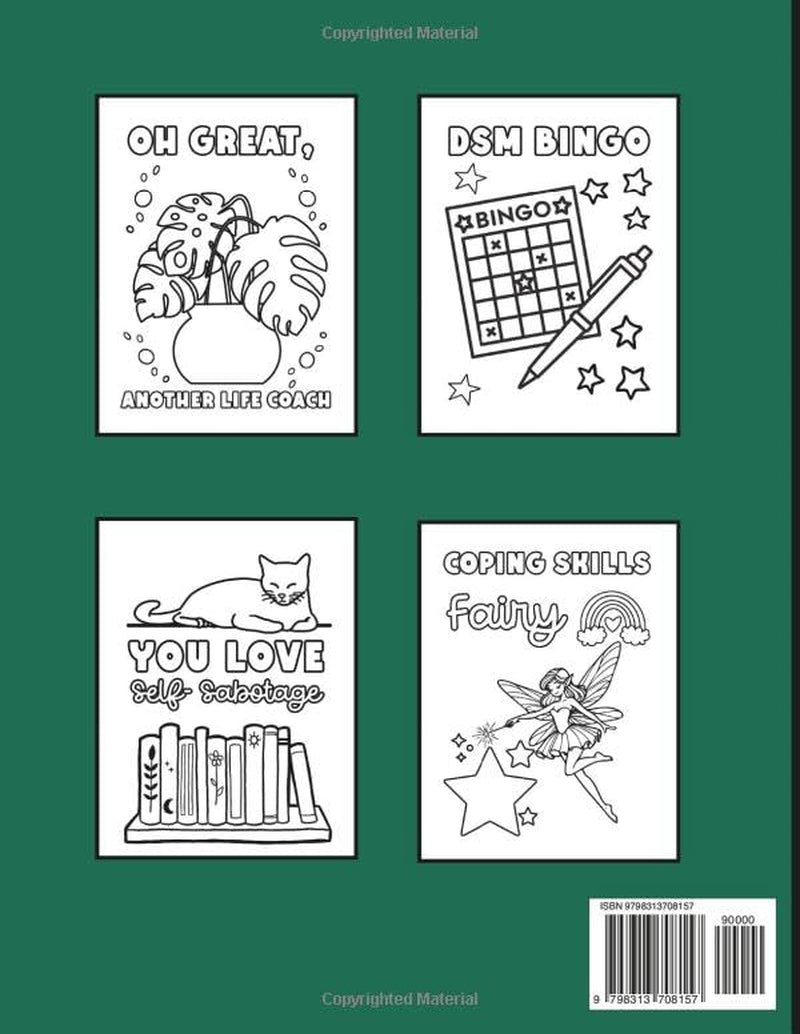 Mental Health Therapist Funny Quote Coloring Book: Unfiltered Thoughts Of A Therapist: Appreciation Gift For Therapists, Counselors and Clinicial Social Workers