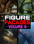 Figure Facades Volume 4: Even More Backdrops for 6" and 7" Action Figures, Toys and Collectibles