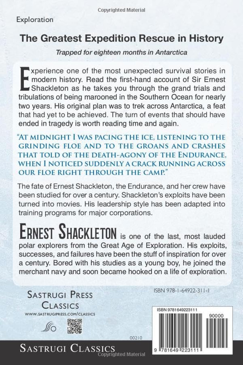 South! (Annotated): The Story of Shackleton’s Last Expedition 1914-1917