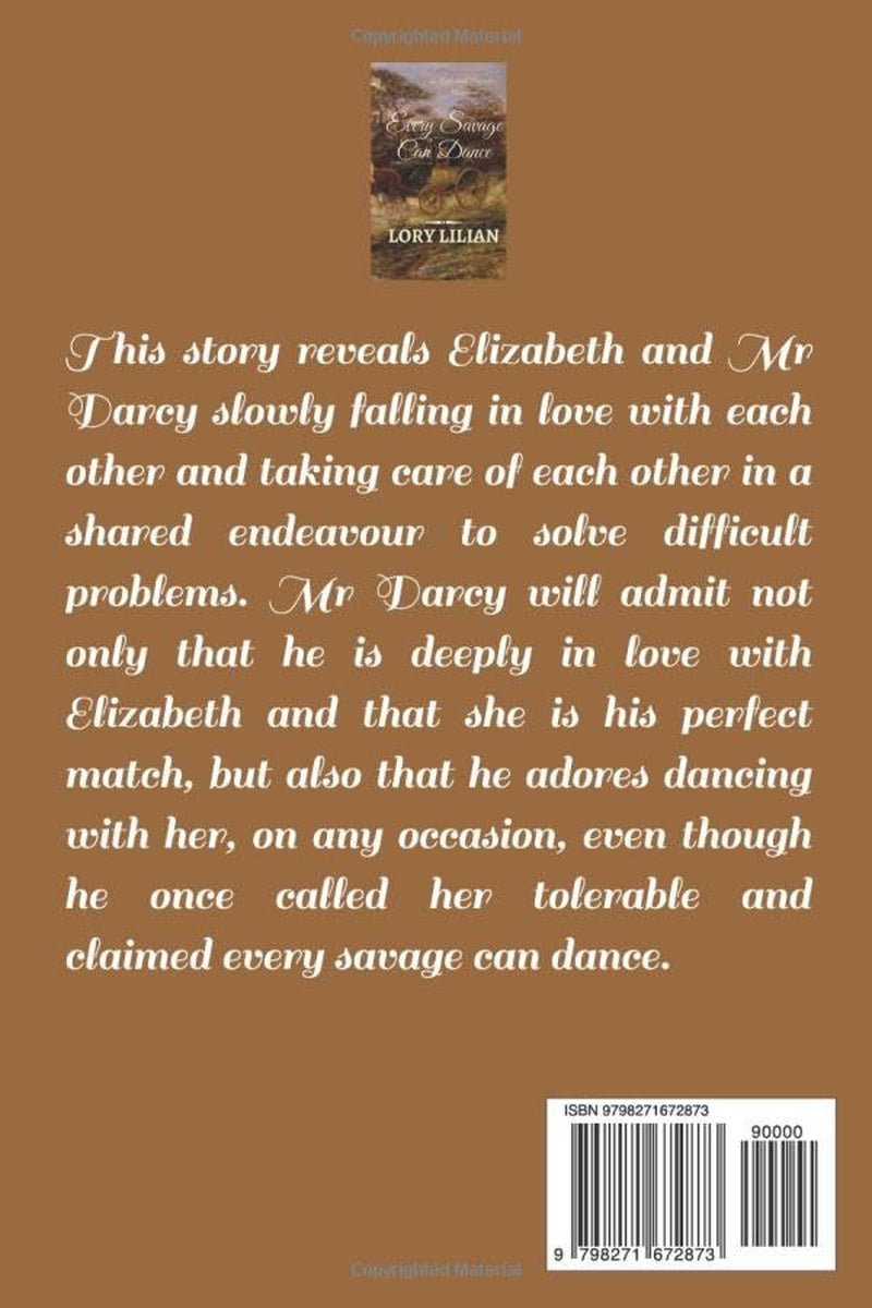 Every Savage Can Dance: A Pride and Prejudice Variation