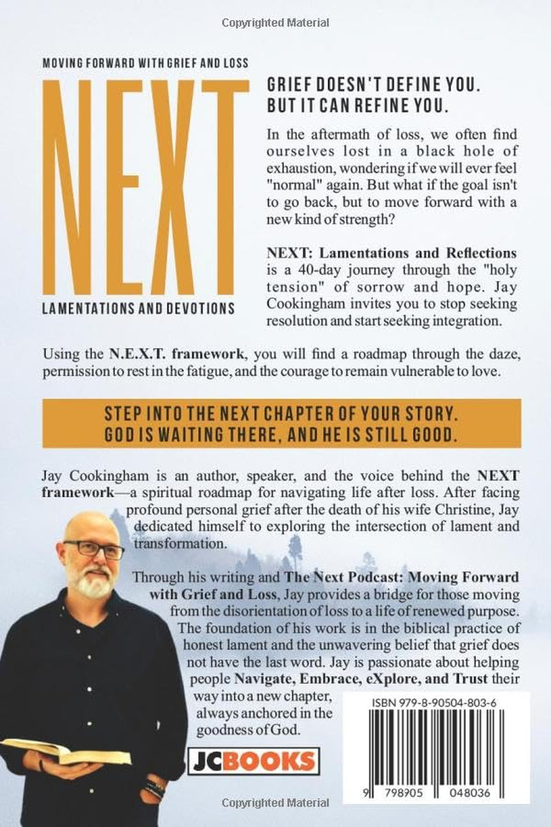 NEXT: Lamentations and Devotions: Moving Forward with Grief and Loss