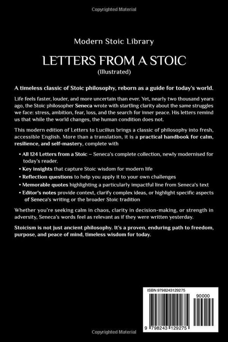 LETTERS FROM A STOIC: Adapted for modern readers with key insights, quotes, notes & reflection prompts (Illustrated) (Modern Stoic Library)