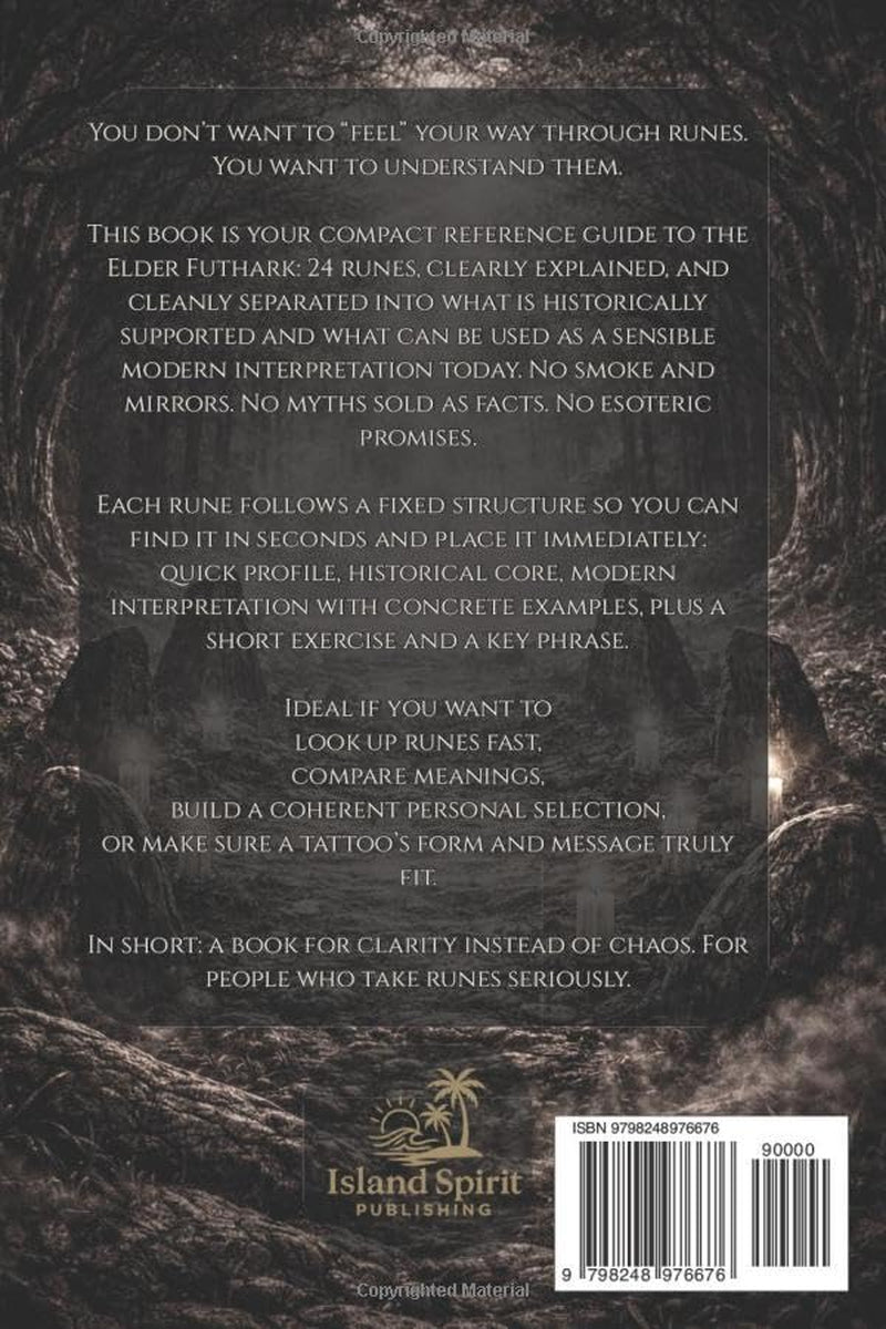 Runebook Fundamentals 1: The Elder Futhark: The 24 Runes: Meanings, Phonetic Values, History, and Modern Interpretations