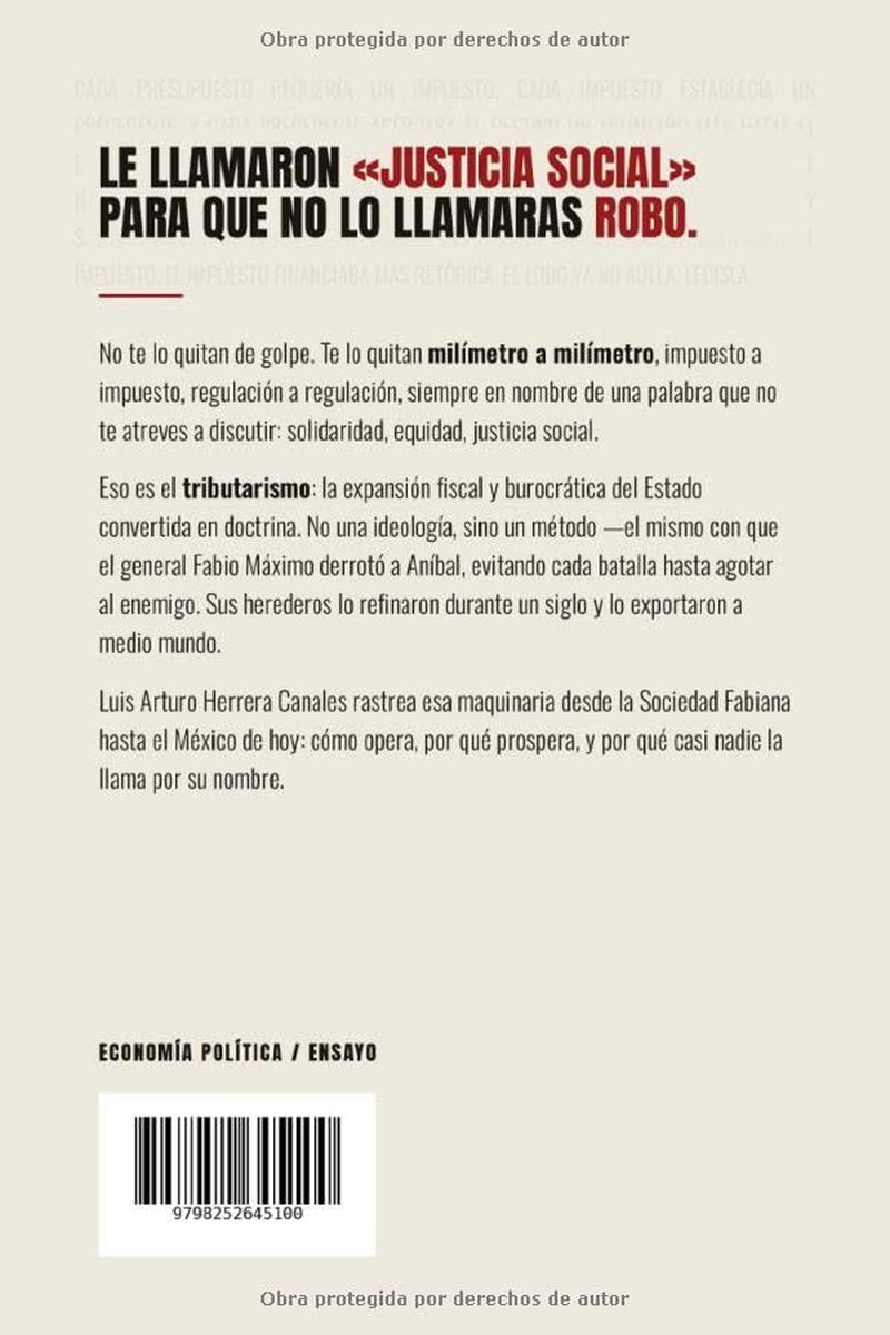 Tributarismo: La doctrina del desgaste (Spanish Edition)