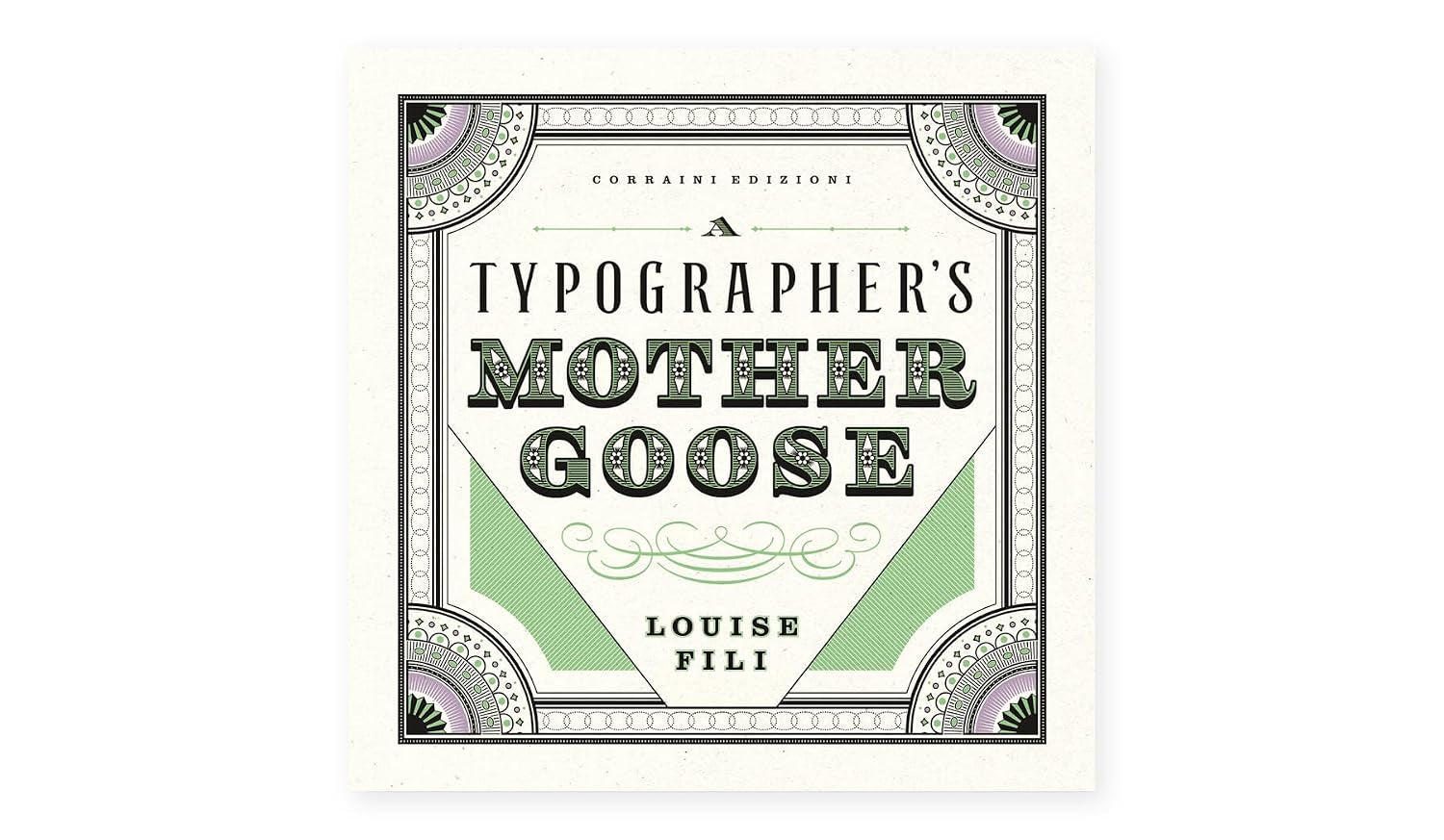 Louise Fili - A Typographer's Mother Goose