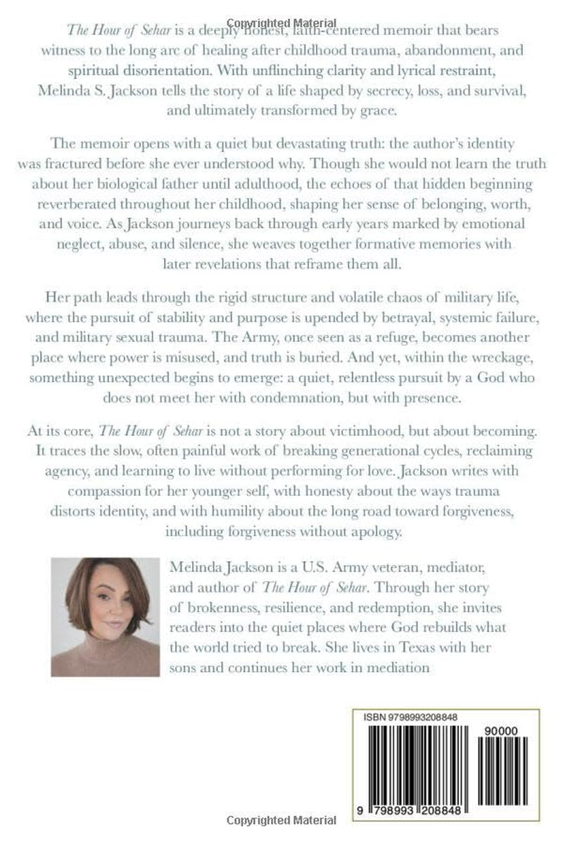 The Hour of Sehar: A Memoir of Brokenness, Becoming, and the Love that Rewrote My Story.