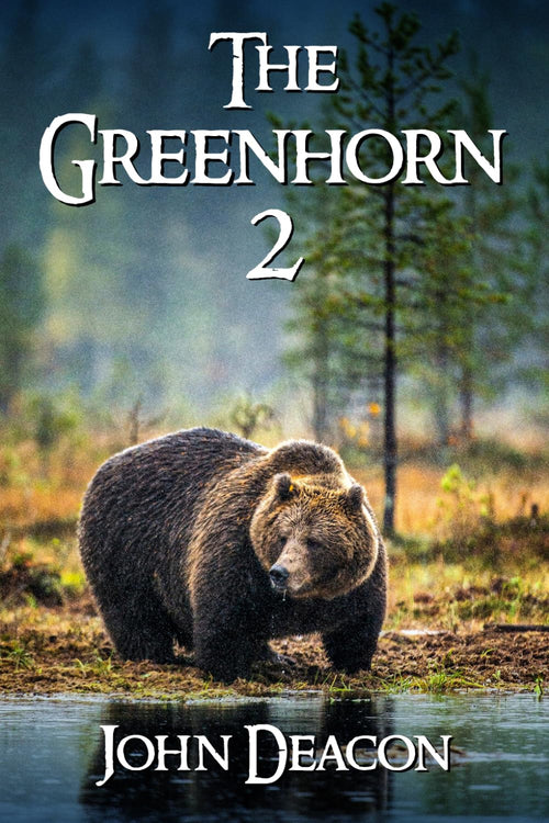 The Greenhorn 2 (Fletch and Faith)