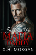 Sexting the Mafia Daddy: An Age Gap, Mafia Romance (Silver Fox Fantasies)