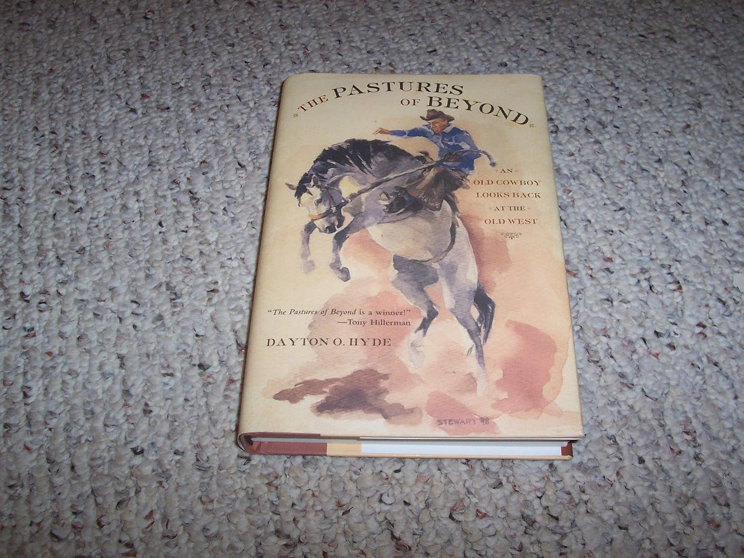 The Pastures of Beyond: An Old Cowboy Looks Back at the Old West